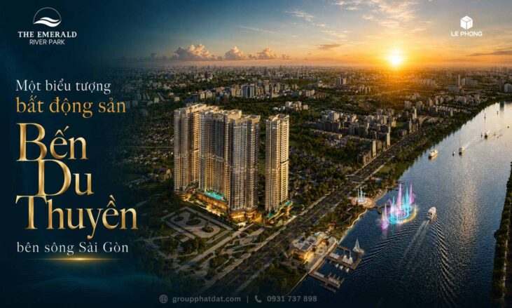 The Emerald River Park - Bất động sản Bến du thuyền đầu tiên được phát triển bởi Tập đoàn Lê Phong